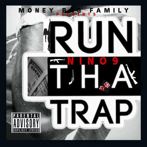 RUN THA Trap