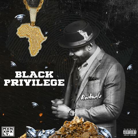 Black Privilege