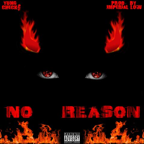 No Reason