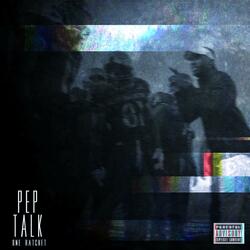 Pep Talk