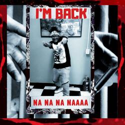 I'm Back