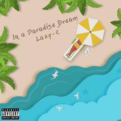 In a Paradise Dream