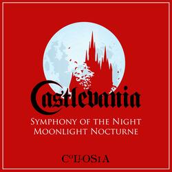 Moonlight Nocturne (From "Castlevania: Symphony of the Night")