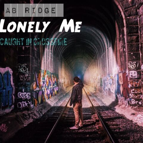 Lonely Me : The Stroy of AB Ridge Remixed
