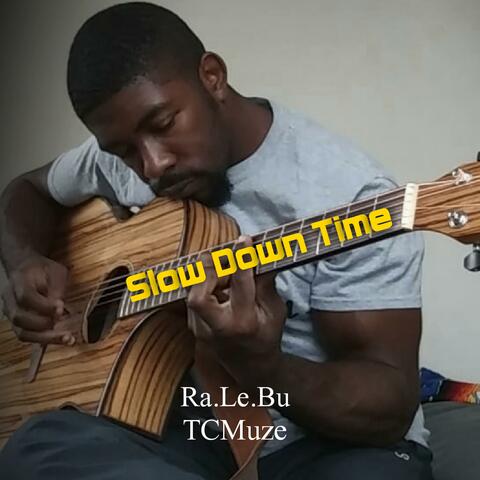 Slow Down Time