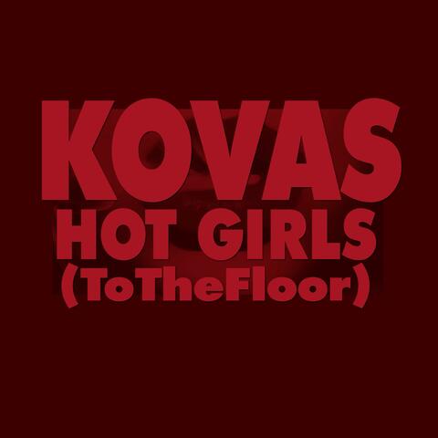 Hot Girls (To The Floor) Maxi-Single