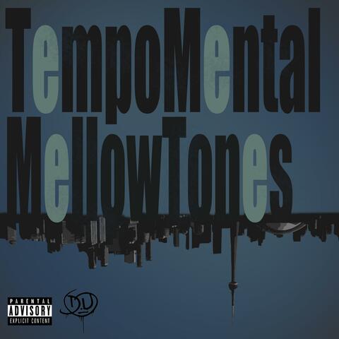 Mellow Tones