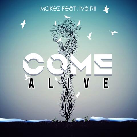 Come Alive