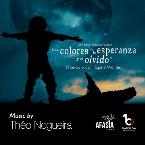 The Colors of Hope and Wonder (Original Short Film Soundtrack)