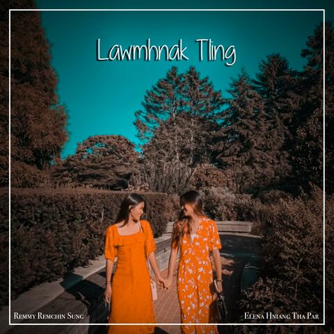 Lawmhnak Tling