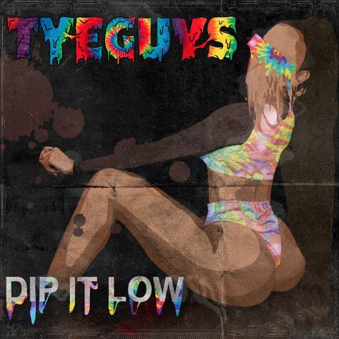 Dip It Low