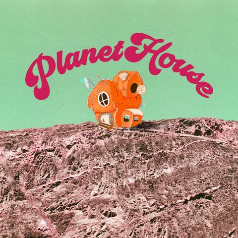 Planet House