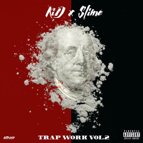 Trap Work, Vol. 2