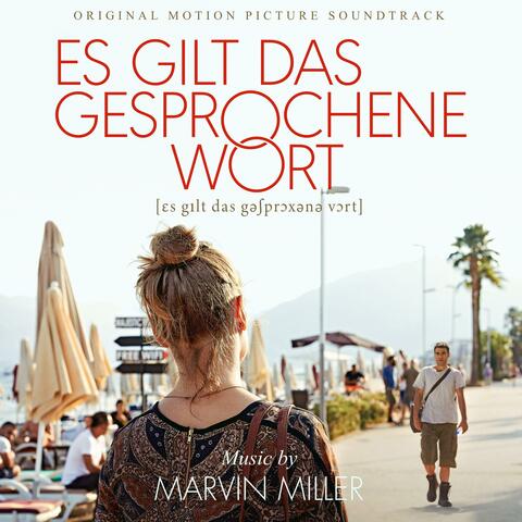 Es gilt das gesprochene Wort (Original Motion Picture Soundtrack)