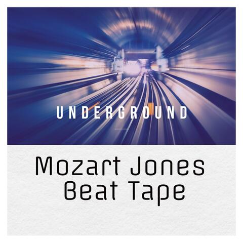 Underground Mozart Jones Beat Tape