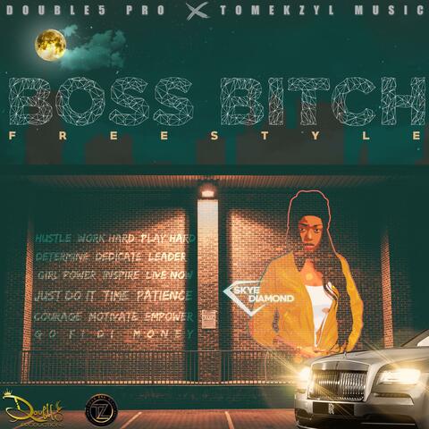 Boss Bich (Freestyle)