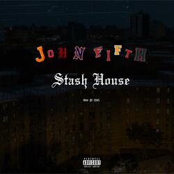 Stash House