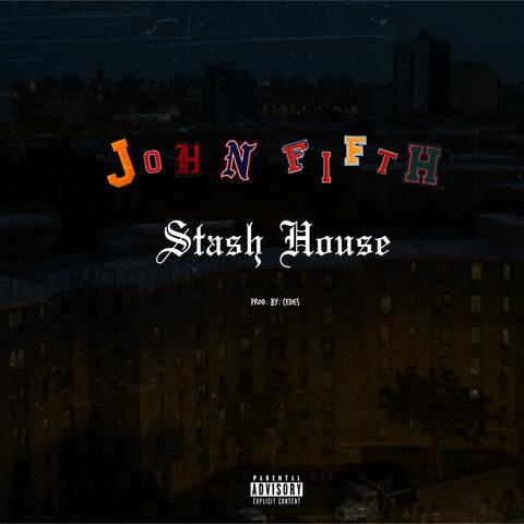 Stash House