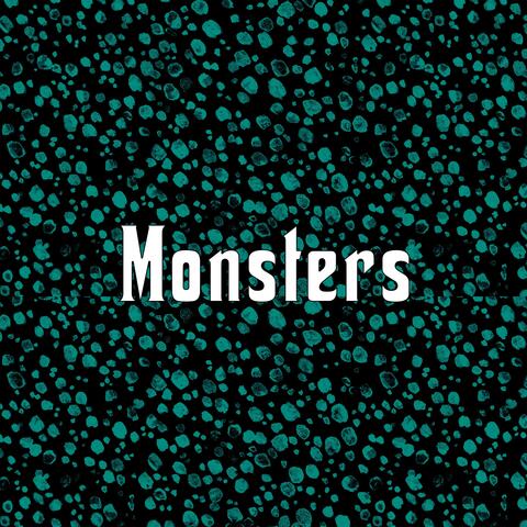 Monsters