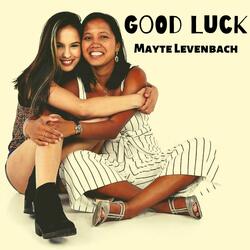 Good Luck