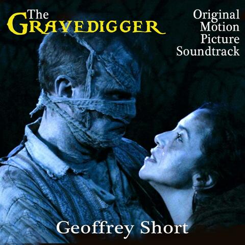 The Gravedigger (Original Motion Picture Soundtrack)