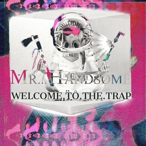 Welcome.To.The.Trap