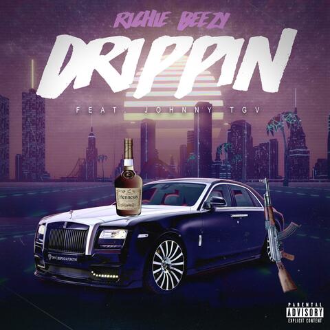 Drippin'
