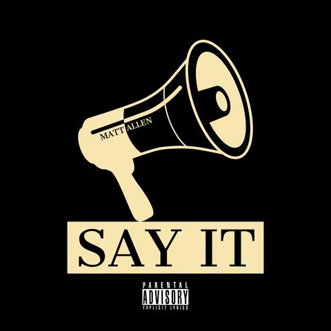Say It