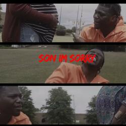 Son I'm Sorry