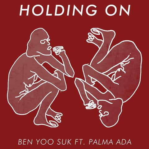 Holding on