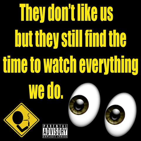 They Don't Like That