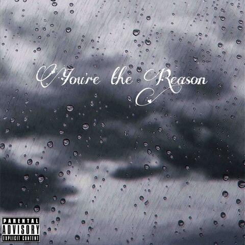 You're the Reason