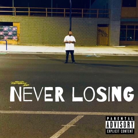 Never Losing