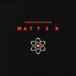 Matter