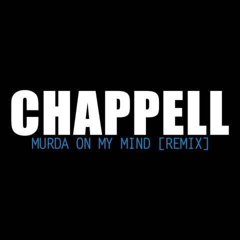 Murda on My Mind  [One Take]
