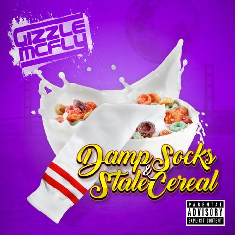 Damp Socks & Stale Cereal