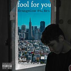Fool for You