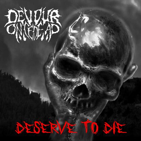 Deserve to Die