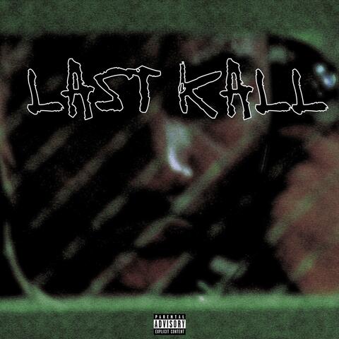 Last Kall