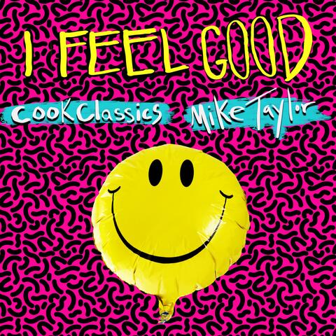 I Feel Good