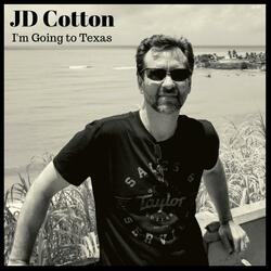 I'm Going to Texas