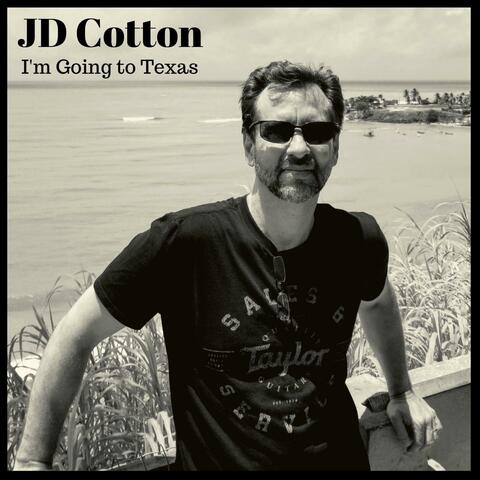 I'm Going to Texas
