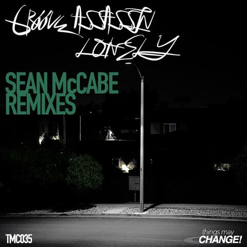 Lonely (Sean McCabe Remixes)