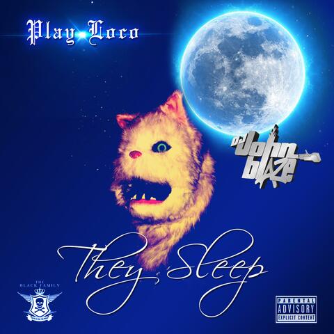 They Sleep