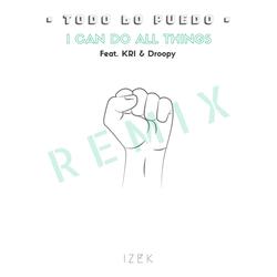 Todo Lo Puedo (feat. Kri & Tony Valenz)