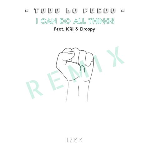 Todo Lo Puedo (feat. Kri & Tony Valenz)
