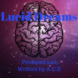 Lucid Dreams
