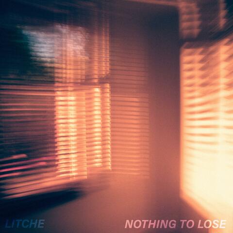 Nothing to Lose