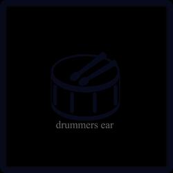 Drummers Ear