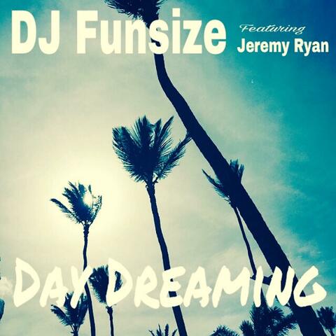 Day Dreaming